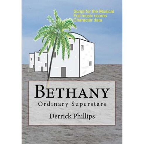 Bethany: Ordinary Superstars Paperback, Createspace Independent Publishing Platform