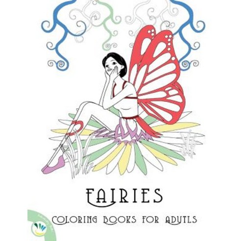 Fairies Coloring Books for Adults Paperback, Createspace Independent Publishing Platform