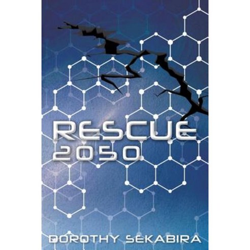 Rescue 2050 Paperback, Createspace Independent Publishing Platform