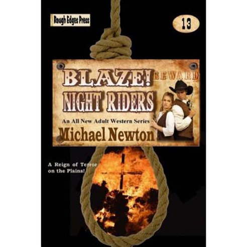 Blaze! Night Riders Paperback, Createspace Independent Publishing Platform
