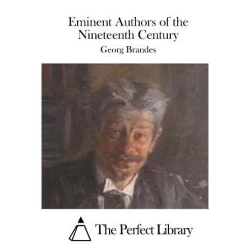Eminent Authors of the Nineteenth Century Paperback, Createspace Independent Publishing Platform