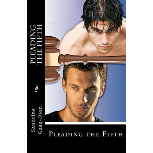 Pleading the Fifth Paperback, Createspace Independent Publishing Platform