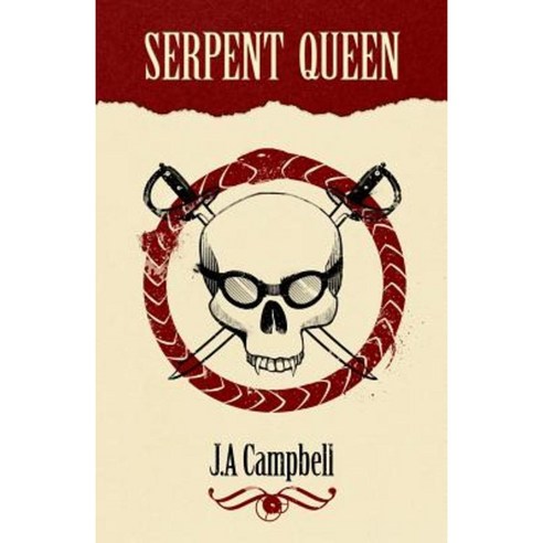 Serpent Queen Paperback, Createspace Independent Publishing Platform