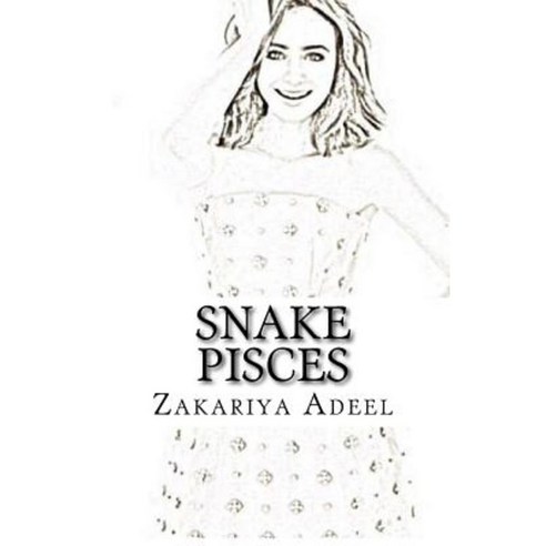 Snake Pisces: The Combined Astrology Series Paperback, Createspace Independent Publishing Platform