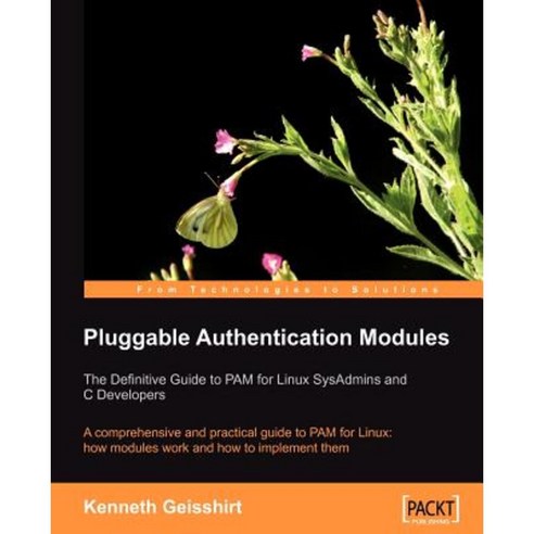 Pluggable Authentication Modules: The Definitive Guide to Pam for Linux ...