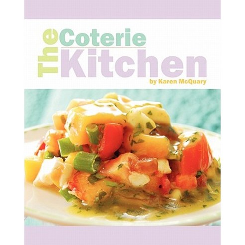 The Coterie Kitchen Paperback, Createspace Independent Publishing Platform
