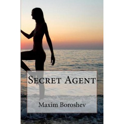Secret Agent Paperback, Createspace Independent Publishing Platform