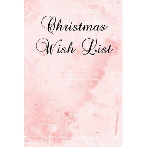 Christmas Wish List Paperback, Createspace Independent Publishing Platform