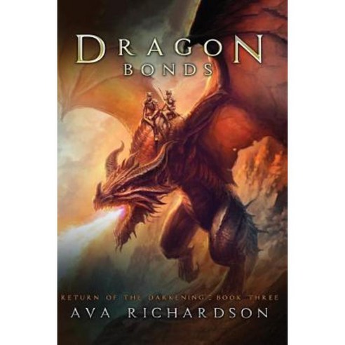 Dragon Bonds Paperback, Createspace Independent Publishing Platform