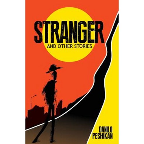 Stranger: And Other Stories Paperback, Createspace Independent Publishing Platform