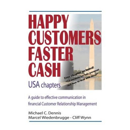 Happy Customers Faster Cash USA Chapters Paperback, Createspace Independent Publishing Platform