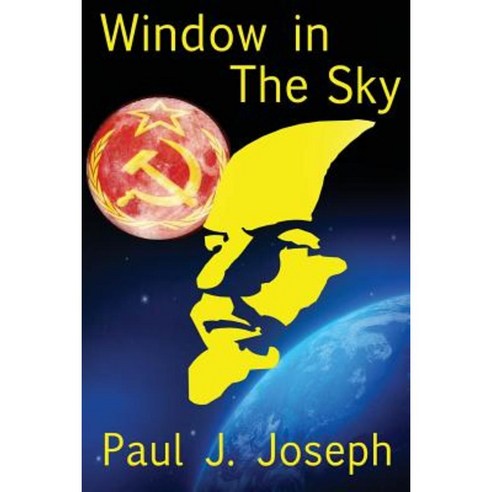 Window in the Sky Paperback, Createspace Independent Publishing Platform