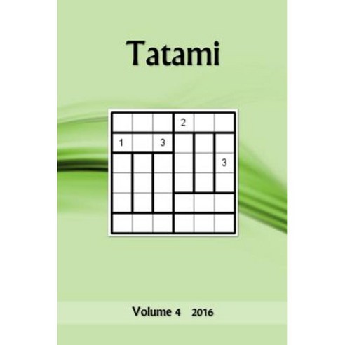 Tatami: Volume 4 2016 Paperback, Createspace Independent Publishing Platform