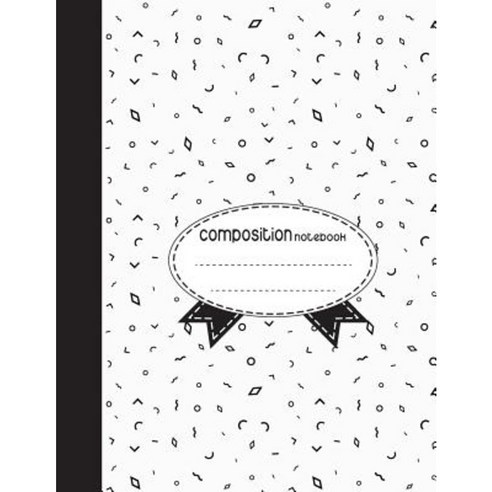 Composition Notebook 8.5 X 11 110 Pages: Black-White-Memphis: (School Notebooks) Paperback, Createspace Independent Publishing Platform