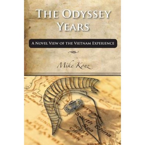 The Odyssey Years: A Novel View of the Vietnam Experience Paperback, Center for Christian Business Ethics Today, L