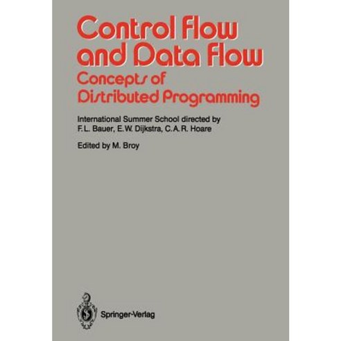 Control Flow and Data Flow: Concepts of Distributed Programming ...