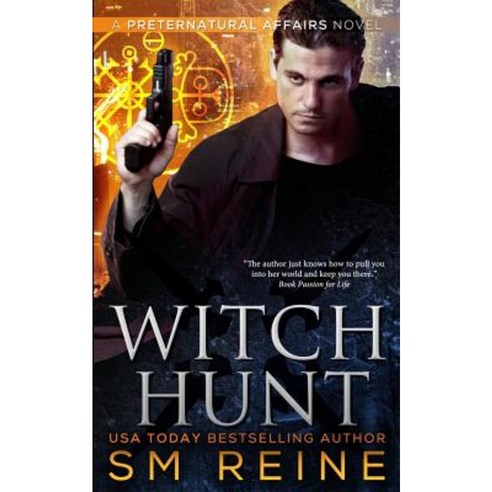Witch Hunt: An Urban Fantasy Mystery Paperback, Createspace Independent Publishing Platform