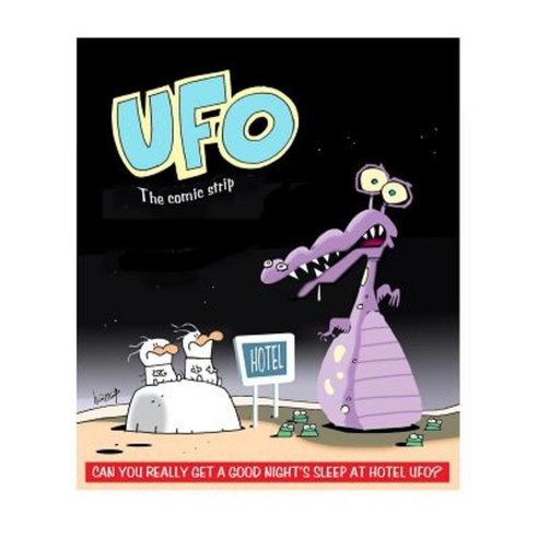UFO - The Comic Strip Paperback, Createspace Independent Publishing Platform