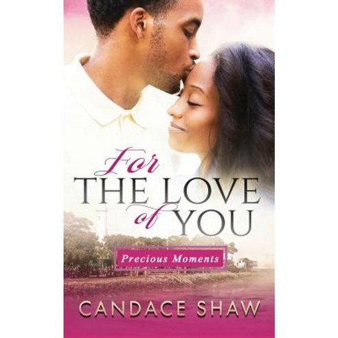 For the Love of You Paperback, Createspace Independent Publishing Platform