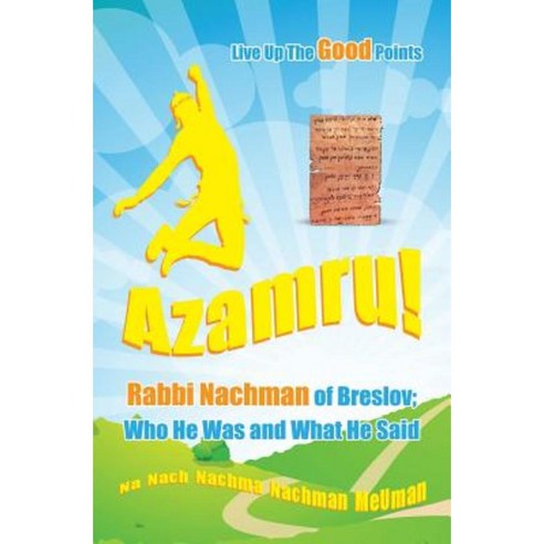 Live Up the Good Points - Azamru! Paperback, Createspace Independent Publishing Platform