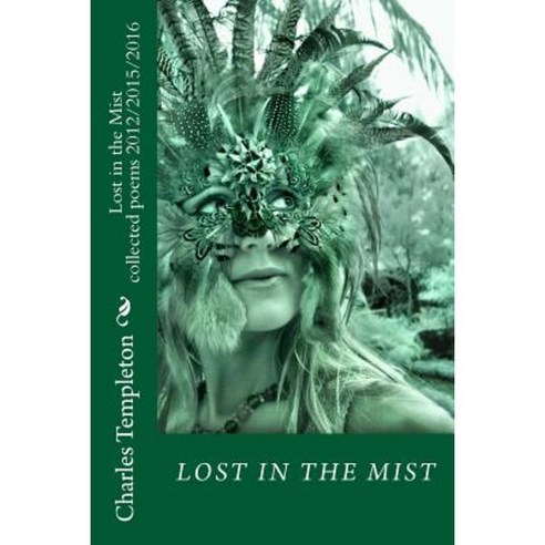 Lost in the Mist Paperback, Createspace Independent Publishing Platform