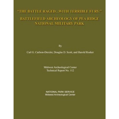 Pea Ridge Military Park Paperback, Createspace Independent Publishing Platform