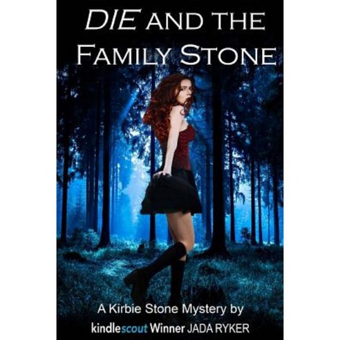 Die and the Family Stone Paperback, Createspace Independent Publishing Platform