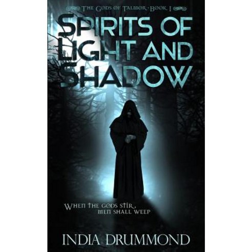 Spirits of Light and Shadow Paperback, Createspace Independent Publishing Platform
