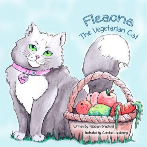 Fleaona the Vegetarian Cat Paperback, Createspace Independent Publishing Platform