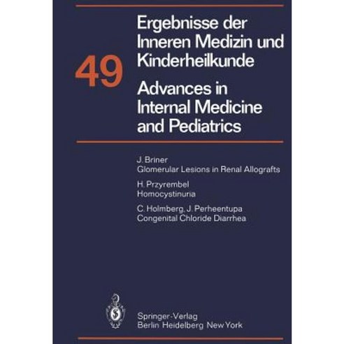 Ergebnisse Der Inneren Medizin Und Kinderheilkunde / Advances in Internal Medicine and Pediatrics: Neue Folge Paperback, Springer