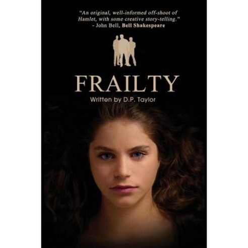 Frailty: A Screen Play Paperback, Createspace Independent Publishing Platform