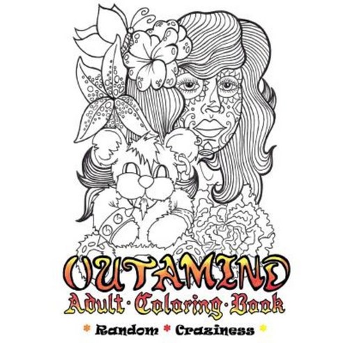 Outamind: Adult Coloring Book Paperback, Createspace Independent Publishing Platform