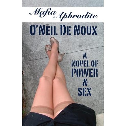 Mafia Aphrodite: A Novel of Power and Sex Paperback, Createspace Independent Publishing Platform