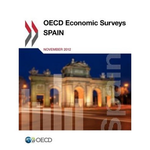 OECD Economic Surveys: Spain: 2012 Paperback, Organization for Economic Co-Operation & Deve