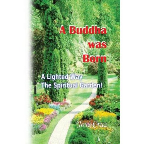 A Buddha Was Born Paperback, Createspace Independent Publishing Platform