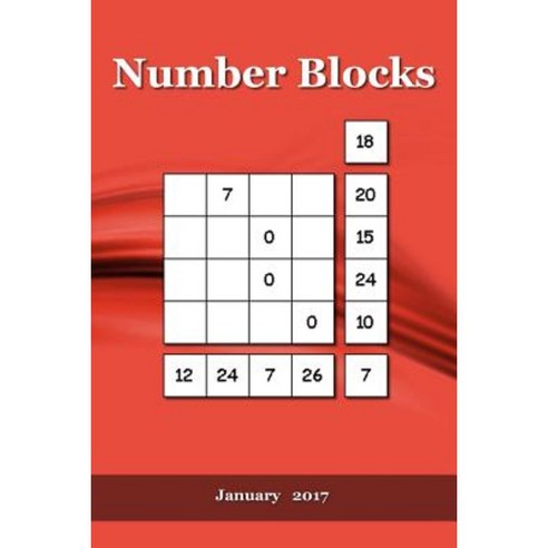 Number Blocks: January 2017 Paperback, Createspace Independent Publishing Platform