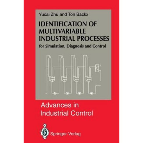 Identification of Multivariable Industrial Processes: For Simulation Diagnosis and Control Paperback, Springer