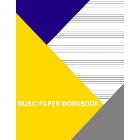 Music Paper Workbook: Staff Bass Clef Paperback, Createspace Independent Publishing Platform