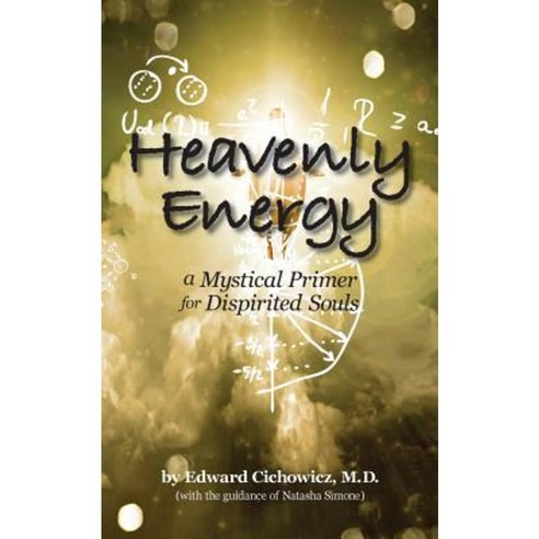 Heavenly Energy Paperback, Createspace Independent Publishing Platform