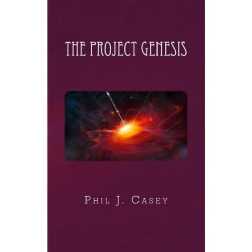 The Project Genesis Paperback, Createspace Independent Publishing Platform