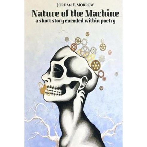 Nature of the Machine Paperback, Createspace Independent Publishing Platform