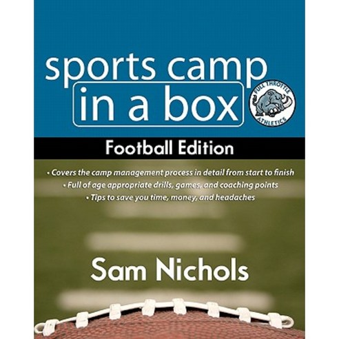 Sports Camp in a Box: Football Edition Paperback, Createspace Independent Publishing Platform