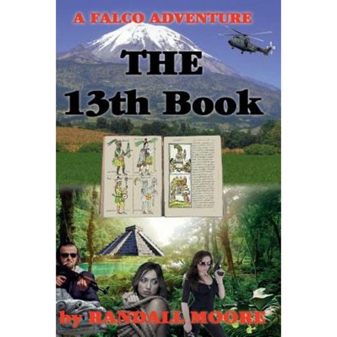 The 13th Book Paperback, Createspace Independent Publishing Platform