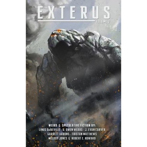 Exterus - Volume 2: Fantasy Horror and the Bizarre Paperback, Createspace Independent Publishing Platform
