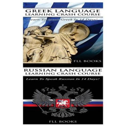 Greek Language Learning Crash Course + Japanese Language Learning Crash Course Paperback, Createspace Independent Publishing Platform