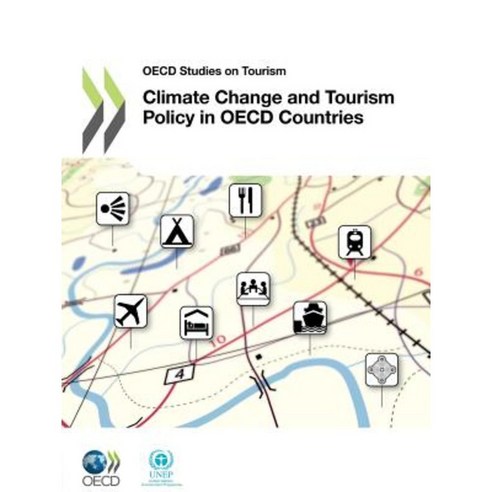 Climate Change and Tourism Policy in OECD Countries Paperback, Organization for Economic Co-Operation & Deve