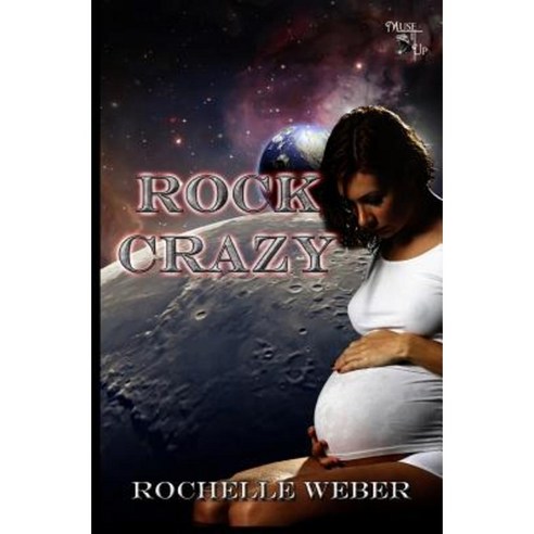 Rock Crazy: Moon Rock Series Paperback, Createspace Independent Publishing Platform
