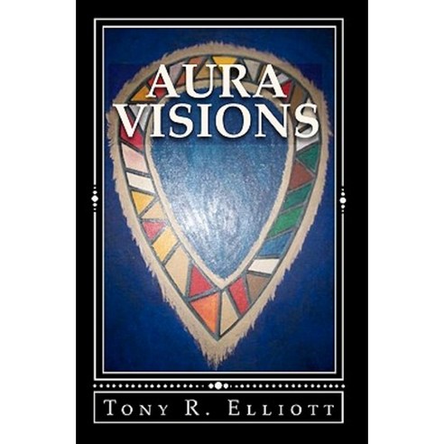 Aura Visions: The Origin Prophecy Paperback, Createspace Independent Publishing Platform