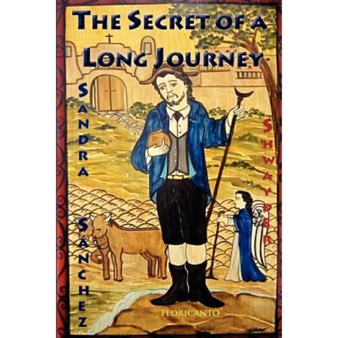 The Secret of a Long Journey Paperback, Createspace Independent Publishing Platform