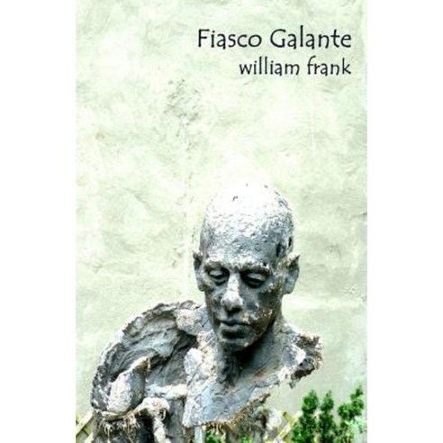Fiasco Galante Paperback, Createspace Independent Publishing Platform